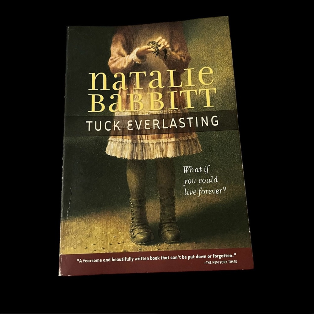Tuck Everlasting - Natalie Babbitt Soft Cover Fiction Gift Giving Condition NWT